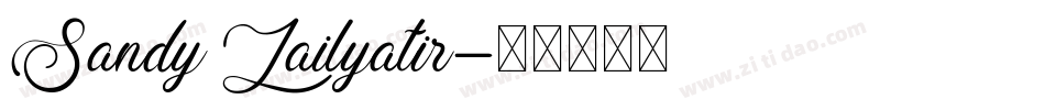 Sandy Lailyatir字体转换